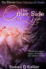 The Other Side of Life: The Eleven Gem Odyssey of Death