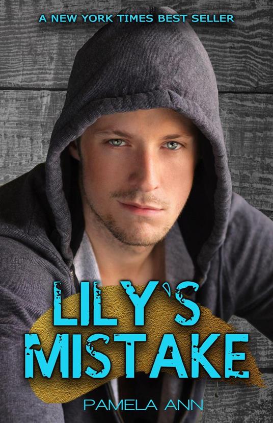 Lily's Mistake - Pamela Ann - ebook