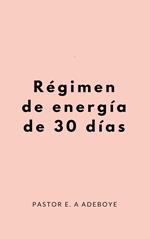 Régimen de energía de 30 días