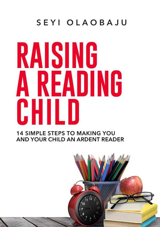 Raising a Reading Child