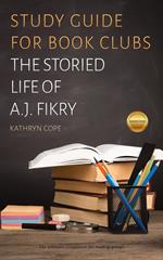 Study Guide for Book Clubs: The Storied Life of A.J. Fikry