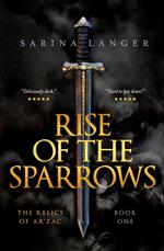 Rise of the Sparrows