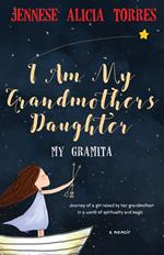 I Am My Grandmother's Daughter