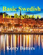 Basic Swedish For Beginners.