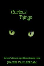 Curious Things