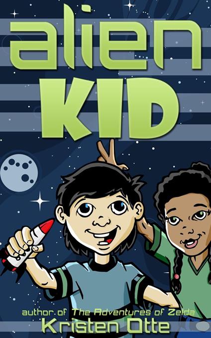 Alien Kid - Kristen Otte - ebook