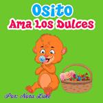 Osito Ama los Dulces