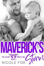 Maverick's Storm: An MC Romance