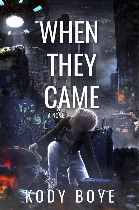 When They Came - Kody Boye - ebook