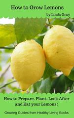 How to Grow Lemons