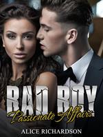 Bad Boy: Passionate Affairs