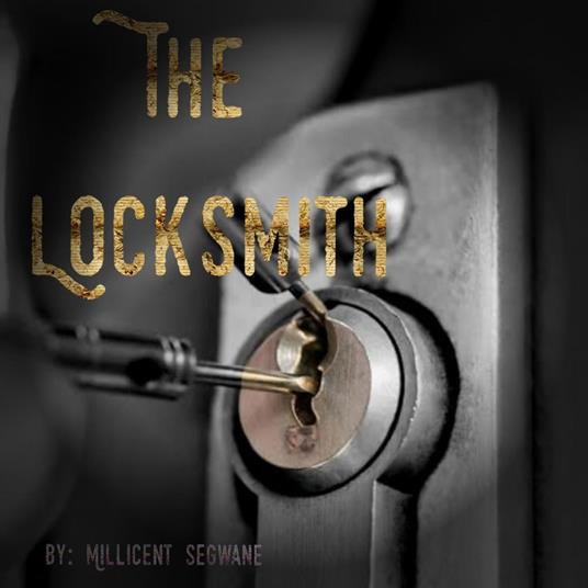 The Locksmith - Millicent Segwane - ebook