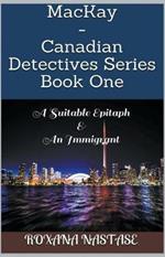 MacKay - Canadian Detectives Series Book One