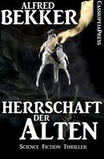 Herrschaft der Alten