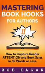 Mastering Book Hooks for Authors