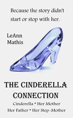 The Cinderella Connection