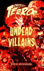 Checklist of Terror 2019: Undead Villains