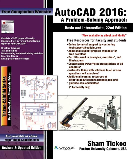 AutoCAD 2016: A Problem-Solving Approach, Basic and Intermediate