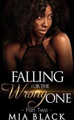 Falling For The Wrong One 2