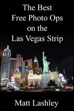 The Best Free Photo Ops on the Las Vegas Strip