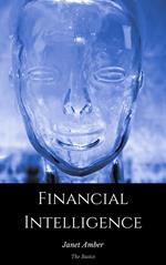 Financial Intelligence: The Basics