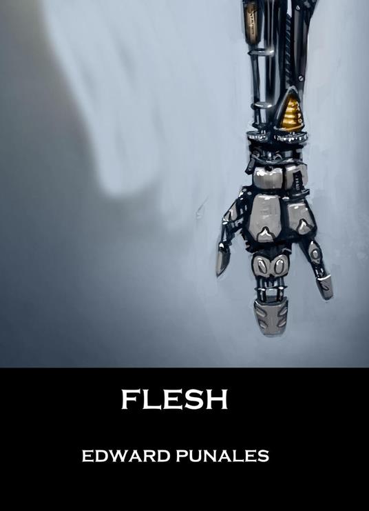 Flesh: A Short Story