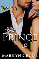 The Prince and I, Book 4