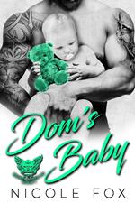 Dom's Baby: A Bad Boy Motorcycle Club Romance