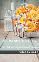 An Unexpected Guest: A Pride and Prejudice Sensual Intimate