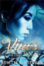 Vines That Bind: A Game of Gods Novel