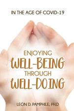 Enjoying Well-Being Through Well-Doing