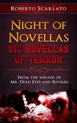 Night of Novellas: Six Novellas of Terror