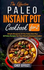 The Effective Paleo Instant Pot Coobook for 2