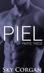 Piel: Parte Trece