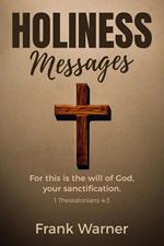 Holiness Messages