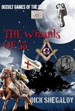 The Wizards of 33