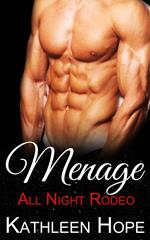Menage: All Night Rodeo