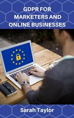 Gdpr For Marketers And Online Businesses