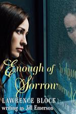 Enough of Sorrow