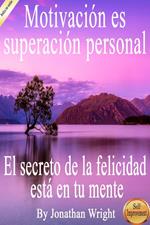 Motivación es superación personal