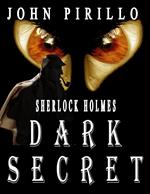 Sherlock Holmes Dark Secret