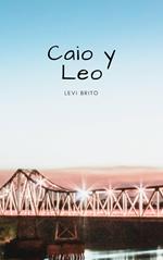 Caio y Leo