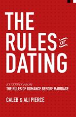 The Rules of Dating