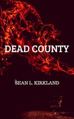 Dead County