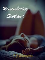 Remembering Scotland