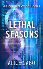 Lethal Seasons