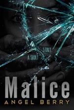 MALICE