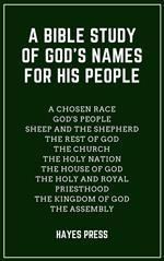 A Bible Study of God's Names For His People