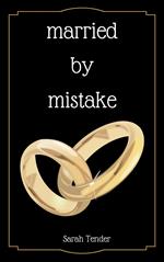 Married By Mistake