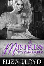 A Mistress To Remember